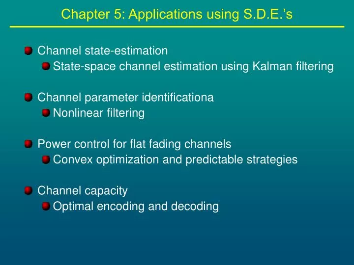 chapter 5 applications using s d e s