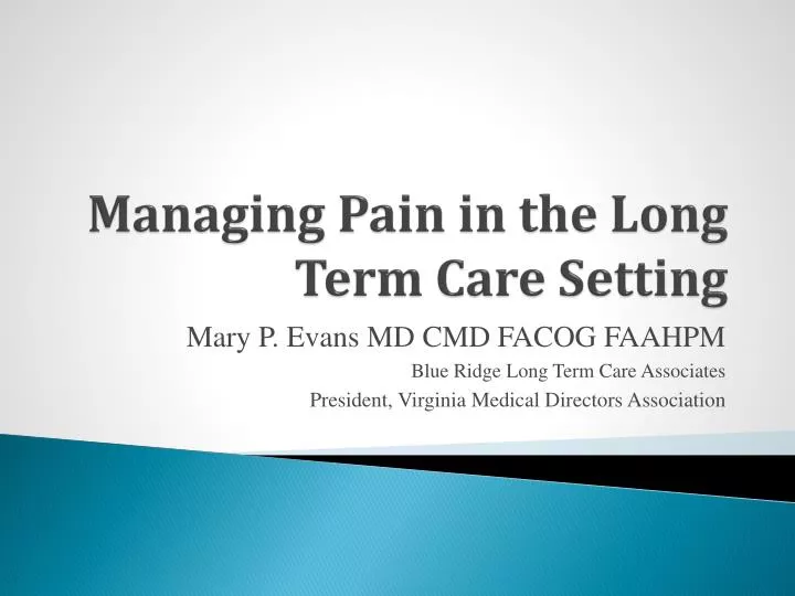 managing pain in the long term care setting