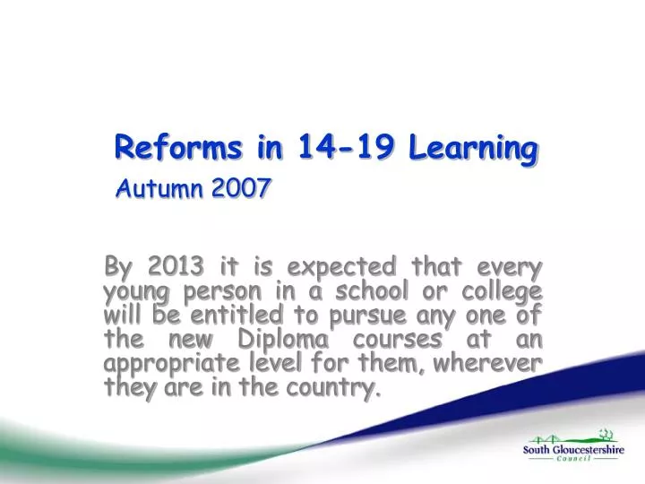 reforms in 14 19 learning autumn 2007