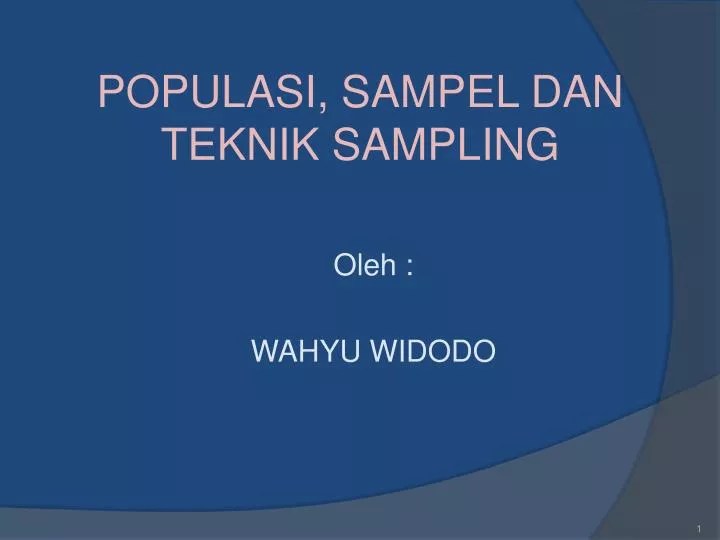 populasi sampel dan teknik sampling