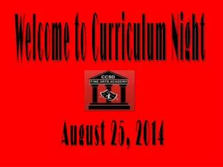 Welcome to Curriculum Night