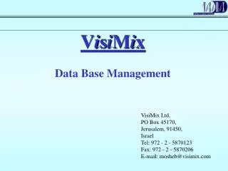 V i s i M i x Data Base Management