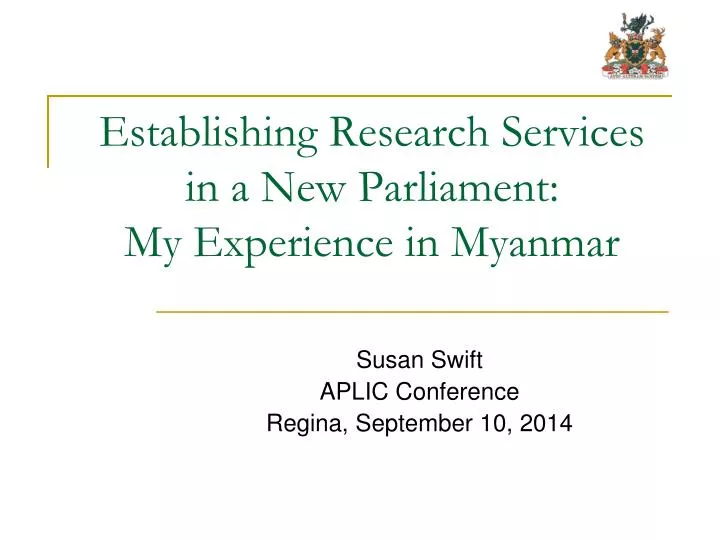 establishing research services in a new parliament my experience in myanmar