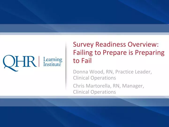 survey readiness overview failing to prepare is preparing to fail