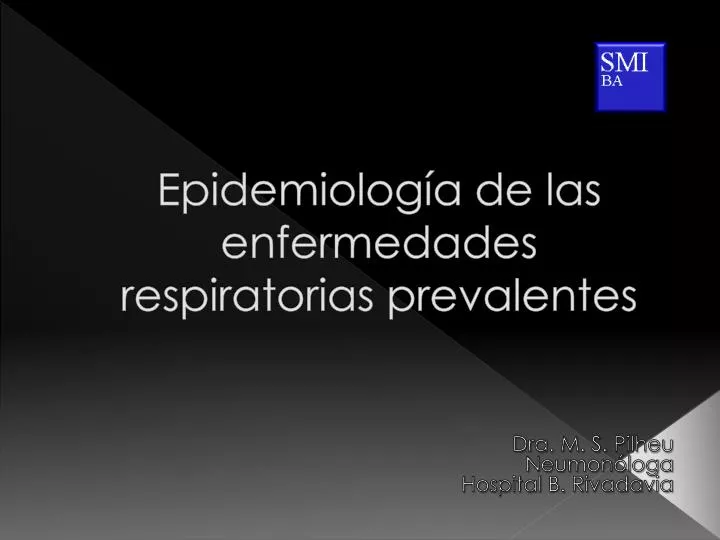 epidemiolog a de las enfermedades respiratorias prevalentes