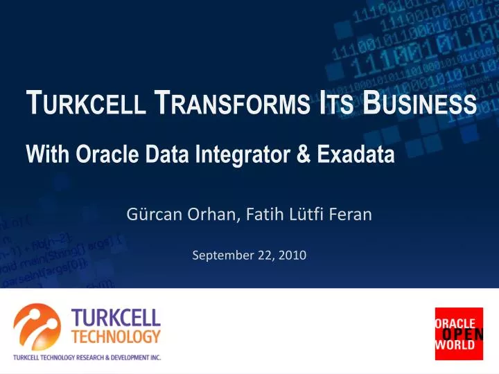 turkcell transforms its business with oracle data integrator exadata