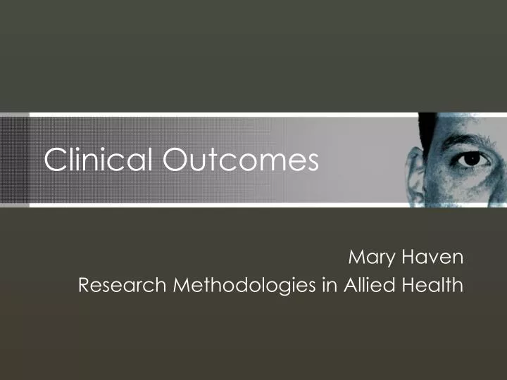 clinical outcomes