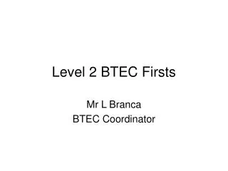 Level 2 BTEC Firsts