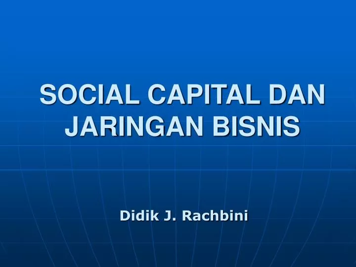 social capital dan jaringan bisnis