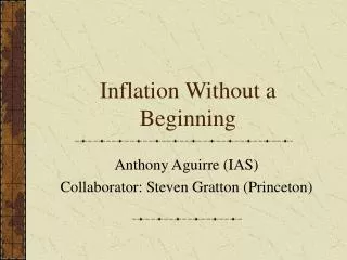 Inflation Without a Beginning