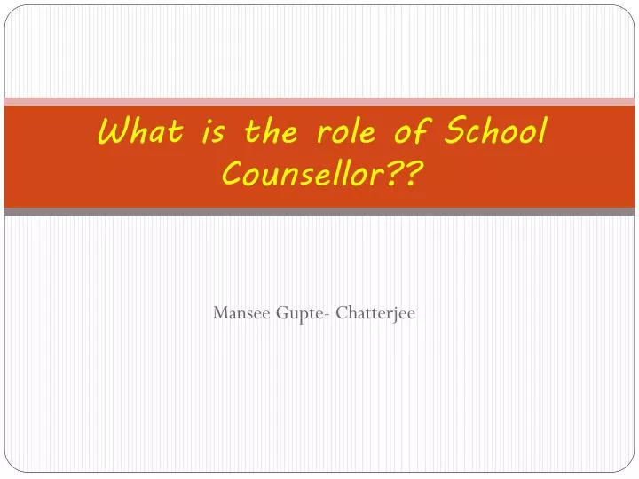 what is the role of school counsellor