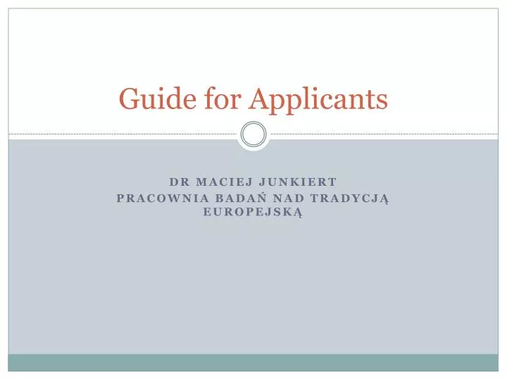 guide for applicants