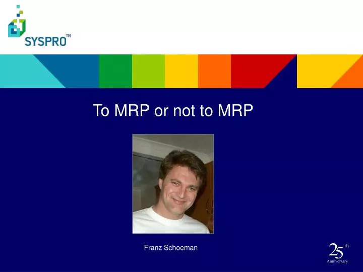 to mrp or not to mrp