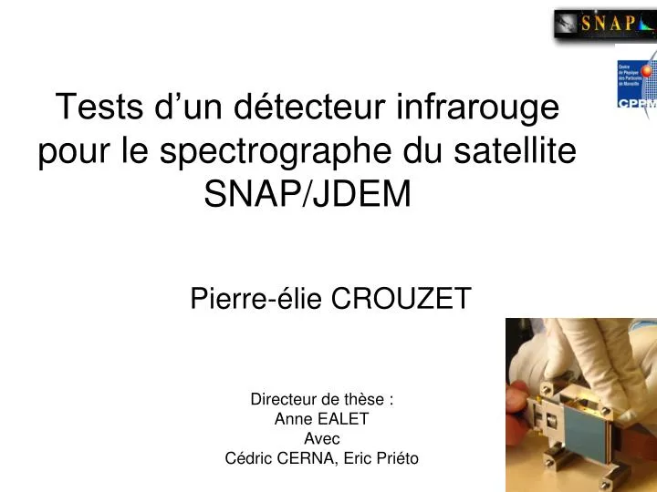 tests d un d tecteur infrarouge pour le spectrographe du satellite snap jdem