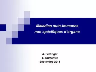 maladies auto immunes non sp cifiques d organe