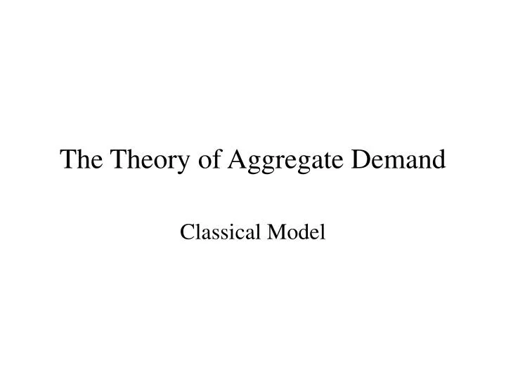 the theory of aggregate demand
