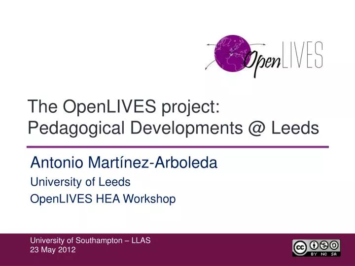 the openlives project pedagogical developments @ leeds
