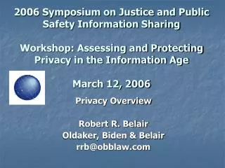 Privacy Overview Robert R. Belair Oldaker, Biden &amp; Belair rrb@obblaw