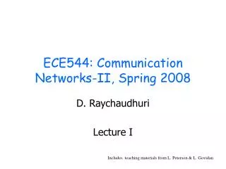ECE544: Communication Networks-II, Spring 2008