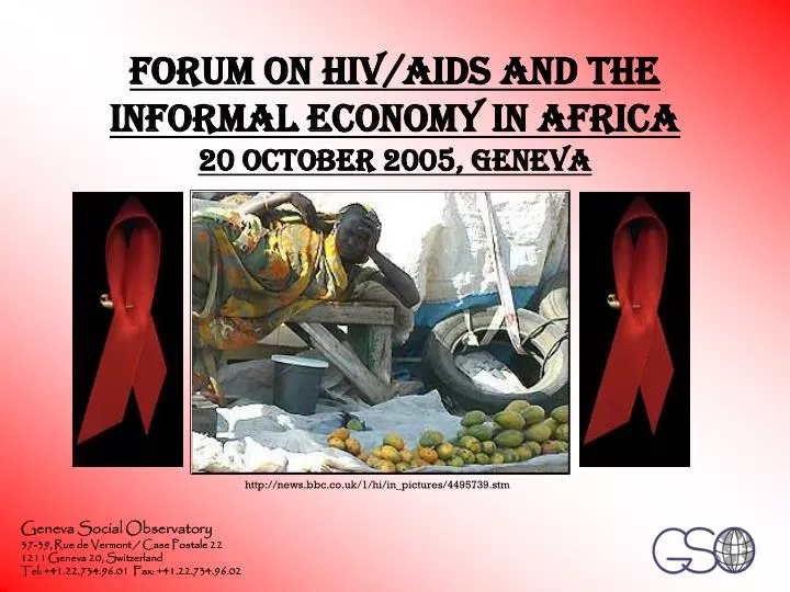 forum on hiv aids and the informal economy in africa 20 october 2005 geneva