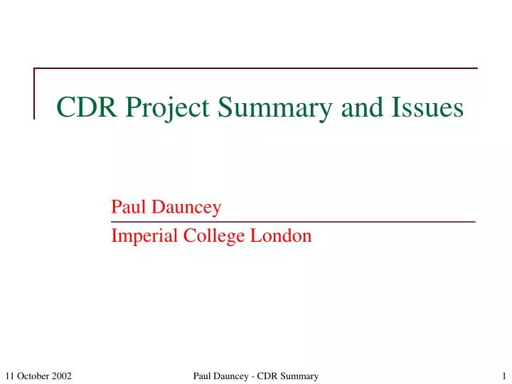 cdr project summary and issues