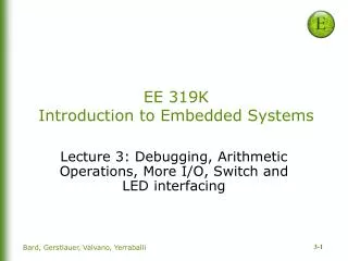 EE 319K Introduction to Embedded Systems