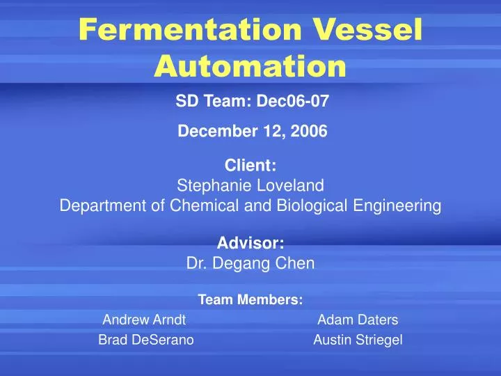 fermentation vessel automation