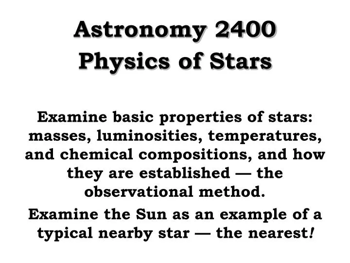 astronomy 2400 physics of stars