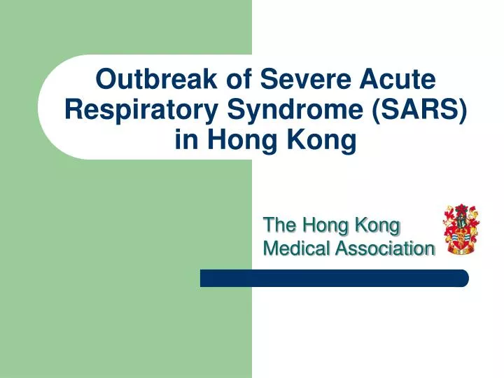 outbreak of severe acute respiratory syndrome sars in hong kong
