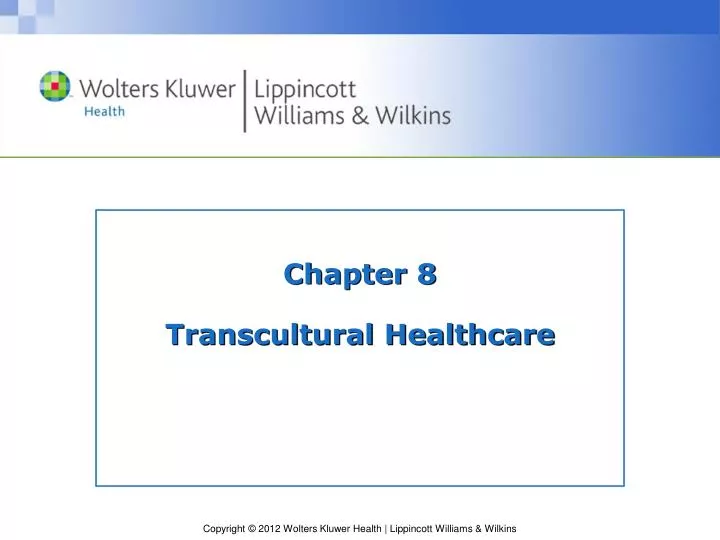chapter 8 transcultural healthcare