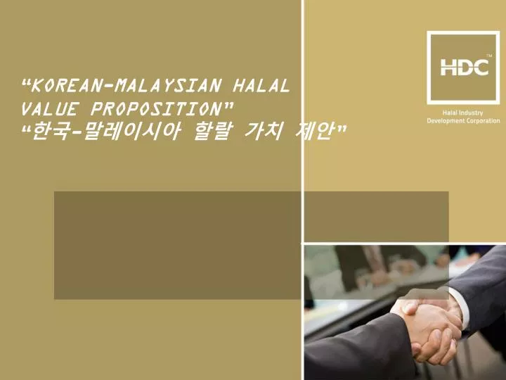 korean malaysian halal value proposition