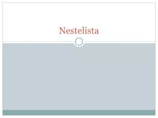 nestelista