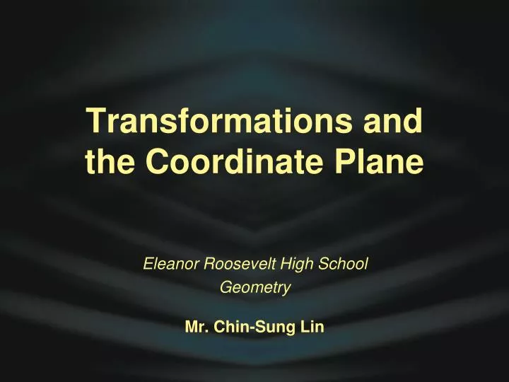 transformations and the coordinate plane