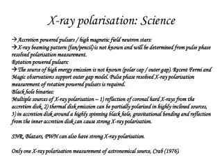 X-ray polarisation: Science