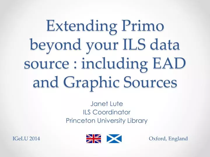 extending primo beyond your ils data source including ead and graphic sources