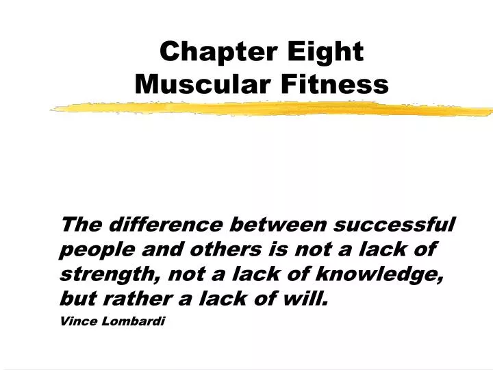 chapter eight muscular fitness