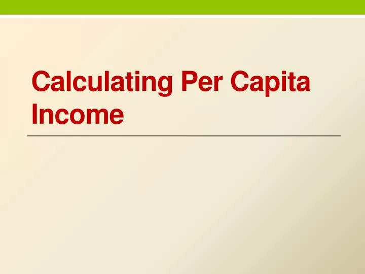 calculating per capita income