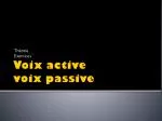 Voix active voix passive - slide 1