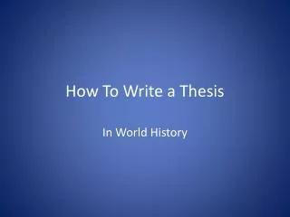How To Write a Thesis