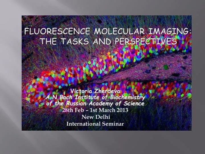 fluorescence molecular imaging the tasks and perspectives