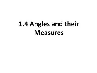 1 4 angles and their measures