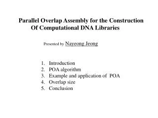 Parallel Overlap Assembly for the Construction Of Computational DNA Libraries