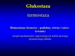 Glukostaza termostaza