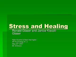 Stress and Healing