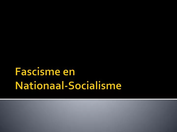 fascisme en nationaal socialisme