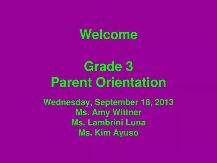 welcome grade 3 parent orientation