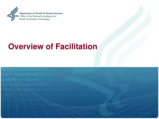 Overview of Facilitation