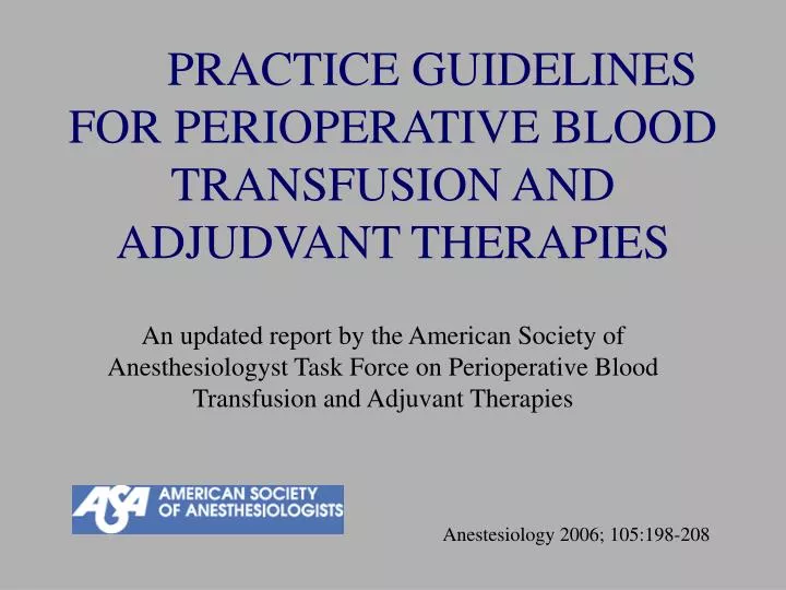 practice guidelines for perioperative blood transfusion and adjudvant therapies
