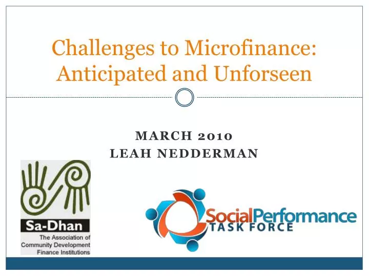 challenges to microfinance anticipated and unforseen