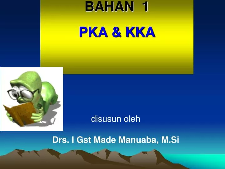 bahan 1 pka kka